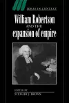 William Robertson and the Expansion of Empire cover