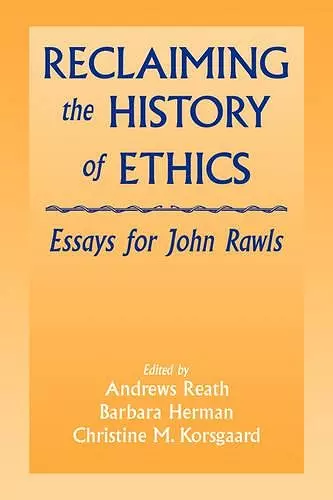 Reclaiming the History of Ethics cover