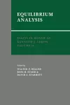 Essays in Honor of Kenneth J. Arrow: Volume 2, Equilibrium Analysis cover