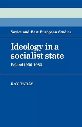 Ideology in a Socialist State cover