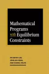 Mathematical Programs with Equilibrium Constraints cover