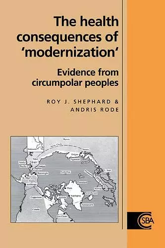 The Health Consequences of 'Modernisation' cover