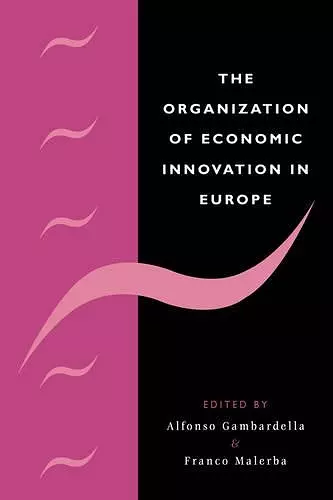 The Organization of Economic Innovation in Europe cover