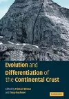 Evolution and Differentiation of the Continental Crust cover