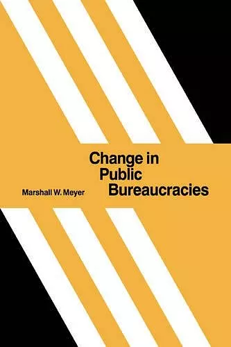 Change in Public Bureaucracies cover