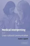 Medical Interpreting and Cross-cultural Communication cover