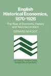 English Historical Economics, 1870–1926 cover