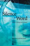 Silence and the Word cover