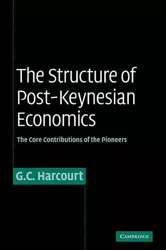 The Structure of Post-Keynesian Economics cover