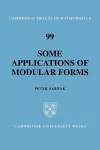 Some Applications of Modular Forms cover