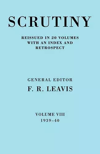 Scrutiny: A Quarterly Review vol 8. 1939-40 cover