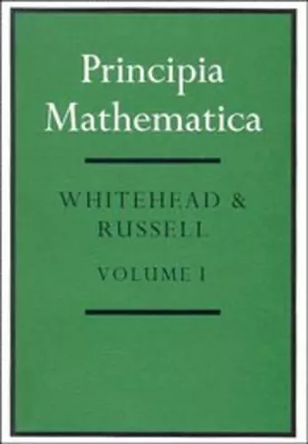 Principia Mathematica 3 Volume Set cover