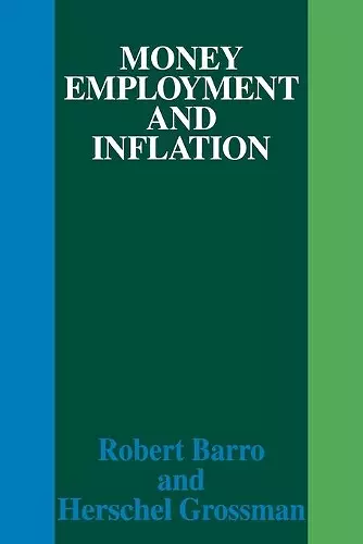 Money Employment and Inflation cover