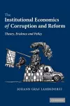 The Institutional Economics of Corruption and Reform cover