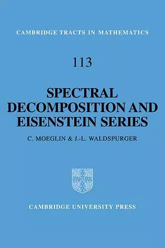 Spectral Decomposition and Eisenstein Series cover