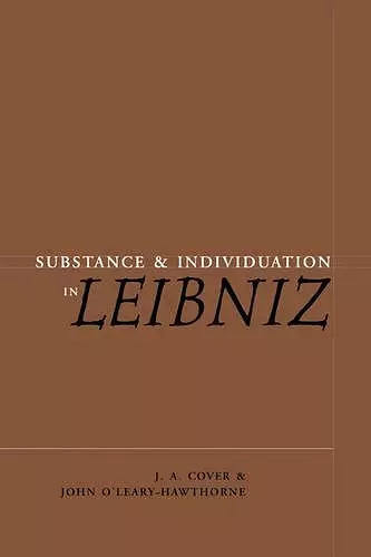 Substance and Individuation in Leibniz cover