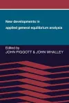 New Developments in Applied General Equilibrium Analysis cover