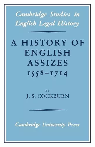 A History of English Assizes 1558–1714 cover