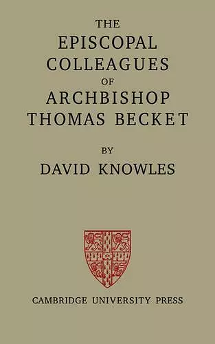 The Episcopal Colleagues of Archbishop Thomas Becket cover