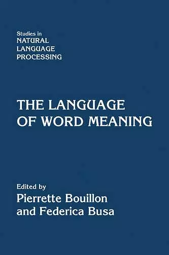 The Language of Word Meaning cover