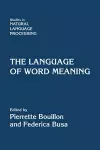 The Language of Word Meaning cover