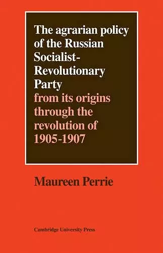 The Agrarian Policy of the Russian Socialist-Revolutionary Party cover