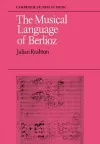 The Musical Language of Berlioz cover