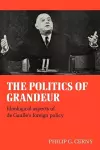 The Politics of Grandeur cover