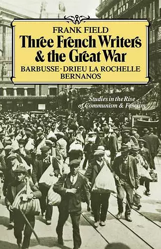 Three French Writers and the Great War cover