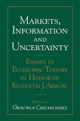 Markets, Information and Uncertainty cover