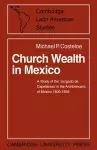 Church Wealth in Mexico cover