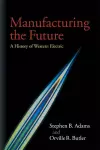 Manufacturing the Future cover