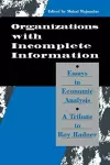 Organization with Incomplete Information cover