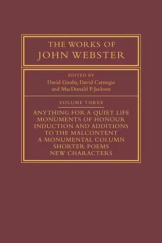 The Works of John Webster: Volume 3 cover