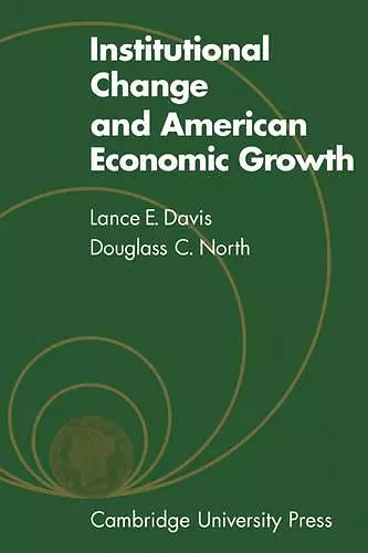 Institutional Change and American Economic Growth cover