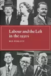 Labour and the Left in the 1930s cover