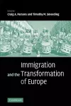 Immigration and the Transformation of Europe cover