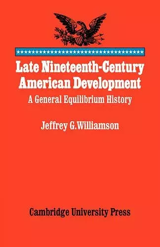 Late Nineteenth-Century American Development cover