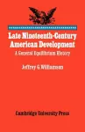 Late Nineteenth-Century American Development cover