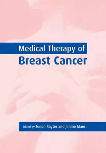 Medical Therapy of Breast Cancer cover