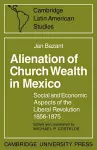 Alienation of Church Wealth in Mexico cover