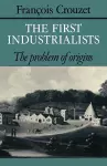 The First Industrialists cover