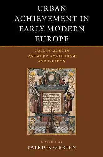 Urban Achievement in Early Modern Europe cover