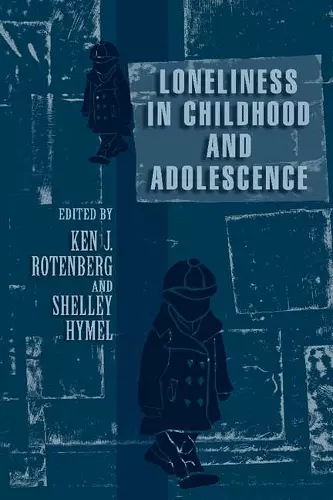 Loneliness in Childhood and Adolescence cover