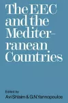 The EEC and the Mediterranean Countries cover