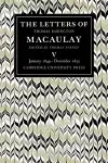 The Letters of Thomas Babington MacAulay: Volume 5, January 1849–December 1855 cover