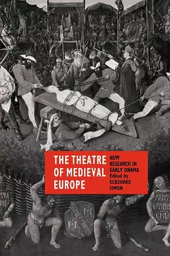 The Theatre of Medieval Europe cover