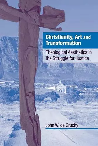 Christianity, Art and Transformation cover