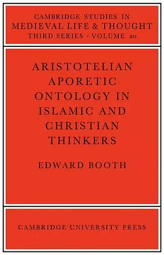 Aristotelian Aporetic Ontology in Islamic and Christian Thinkers cover