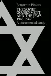 The Soviet Government and the Jews 1948–1967 cover